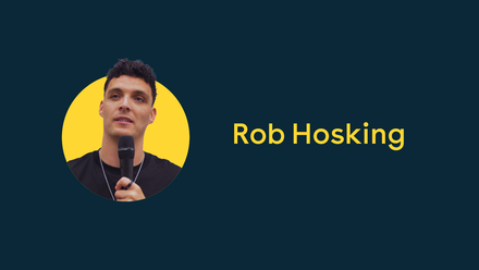Rob Hosking intro slide.png